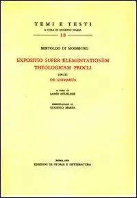 A Buon Prezzo Expositio super elementationem theologicam Procli 184-211. De animabus