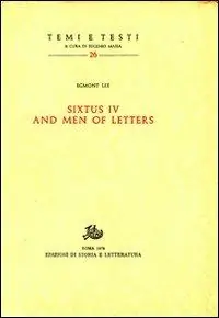 Sixtus IV and men of letters Esclusivo