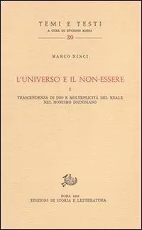 L‘universo e il non essere. Trascendenza di Dio e molteplicità del reale nel monismo dionisiano Sconto