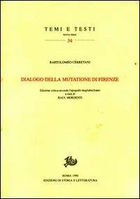 Dialogo della mutazione di Firenze. Ediz. critica Pagamento Sicuro