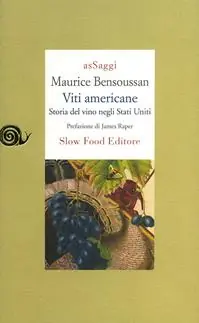 Viti americane. Storia del vino negli Stati Uniti Ordina Subito