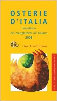 Osterie d‘Italia 2008. Sussidiario del mangiarbere all‘italiana Offerta Speciale