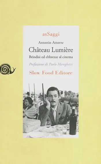 Spedizione Espresso Château Lumiére. Brindisi ed ebbrezze al cinema