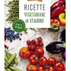 Esclusivo In cucina con Slow Food. Ricette vegetariane di stagione