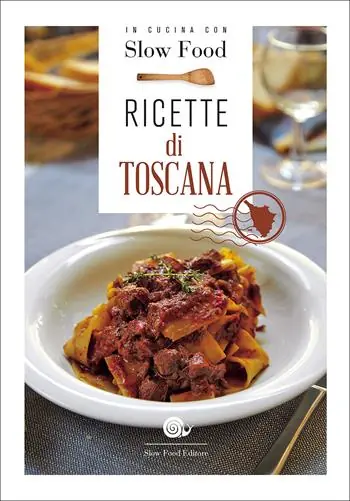 Must-Have Ricette di Toscana