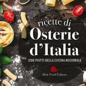 Le ricette di Osterie d‘Italia Novità