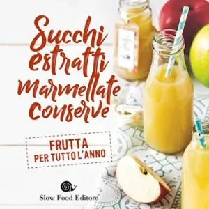 Novità Succhi, estratti, marmellate, conserve