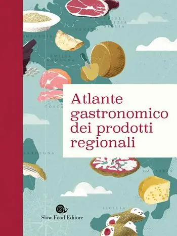 Offerta Del Giorno Atlante gastronomico dei prodotti regionali
