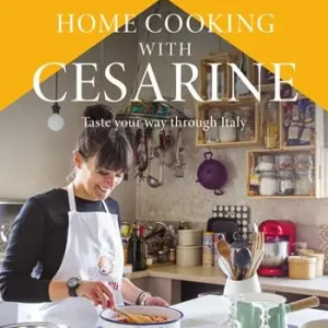 Home cooking with Cesarine. Taste your way through Italy Spedito Oggi