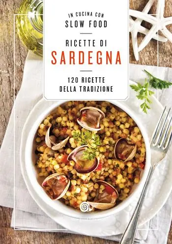 Promozione Ricette di Sardegna. 120 ricette della tradizione