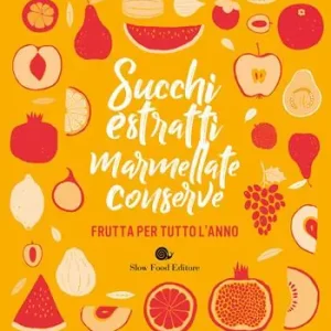 Di Tendenza Succhi, estratti, marmellate, conserve. Frutta per tutto l‘anno