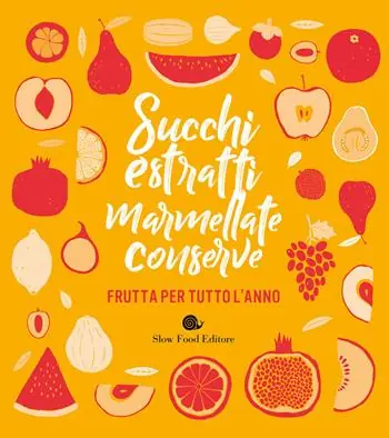 Di Tendenza Succhi, estratti, marmellate, conserve. Frutta per tutto l‘anno