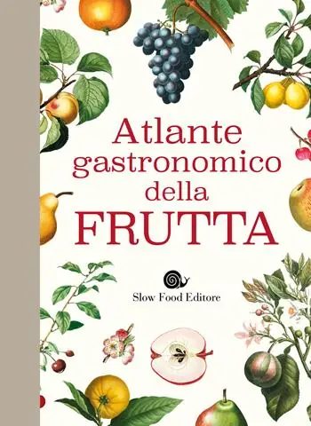 Atlante gastronomico della frutta Ordina Subito