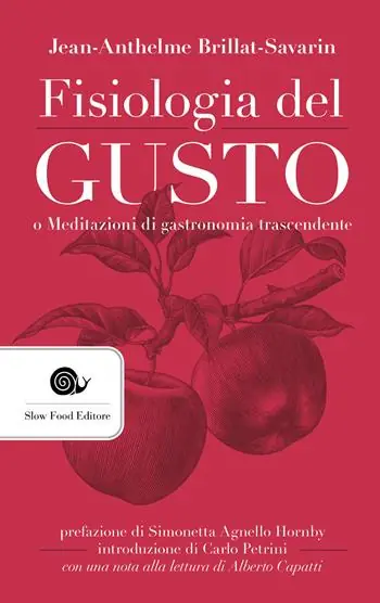 Quantità Limitata Fisiologia del gusto o meditazioni di gastronomia trascendente