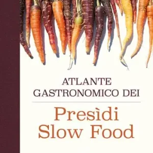 Reso Gratuito Atlante gastronomico dei presìdi Slow Food