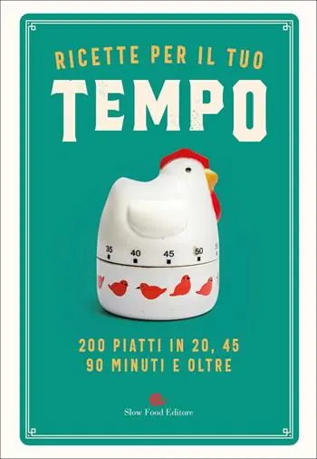 Saldi Ricette per il tuo tempo. 200 piatti in 20, 45, 90 minuti e oltre