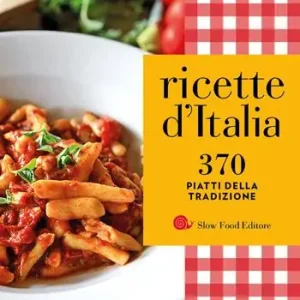 Offerta Lampo Ricette d‘Italia. 370 piatti della tradizione