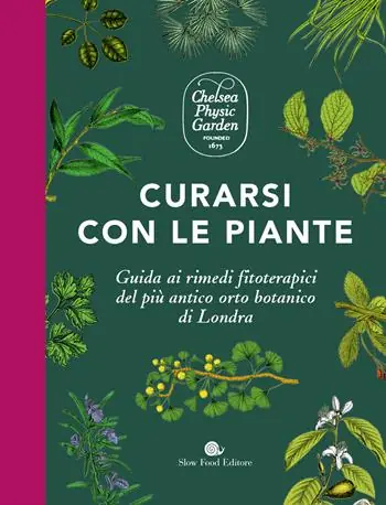 Economico Curarsi con le piante. Giuda ai rimendi fitoterapici del più antico orto botanico di Londra. Ediz. a colori