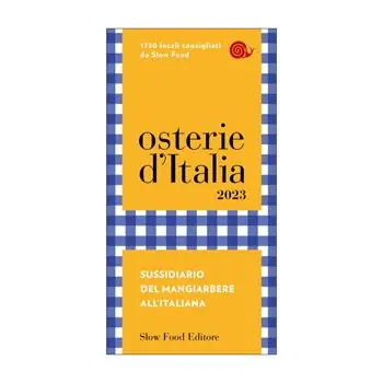 Vendita Finale Osterie d‘Italia 2023. Sussidiario del mangiarbere all‘italiana
