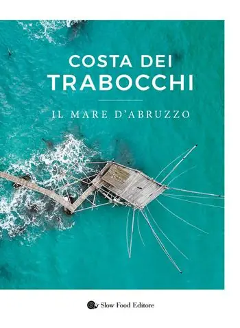 Costa dei Trabocchi. Il mare d‘Abruzzo. Ediz. a colori Super Prezzo