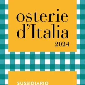 Spedito Oggi Osterie d‘Italia 2024. Sussidiario del mangiarbere all‘italiana