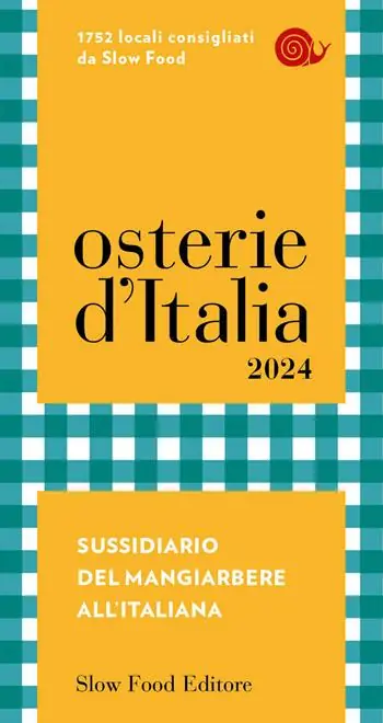 Spedito Oggi Osterie d‘Italia 2024. Sussidiario del mangiarbere all‘italiana
