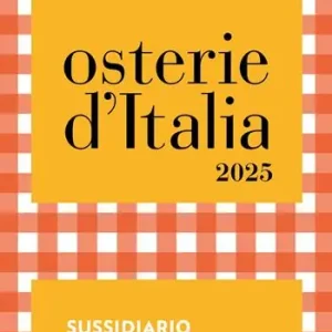 Subito Disponibile Osterie d‘Italia 2025. Sussidiario del mangiarbere all‘italiana
