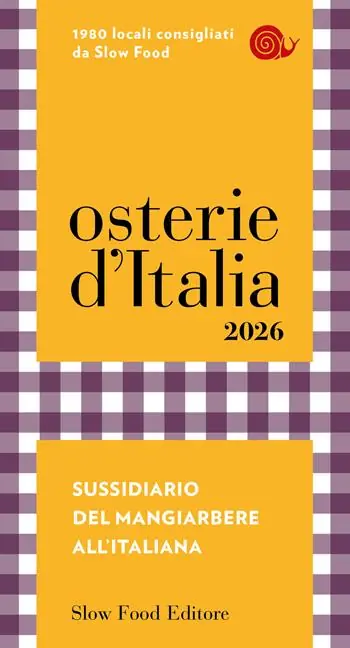 Osterie d‘Italia 2026. Sussidiario del mangiarbere all‘italiana Subito Disponibile