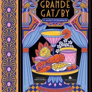 Ultime Pezzi Il grande Gatsby. Cook the book