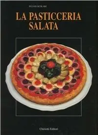 La pasticceria salata Offerta Limitata
