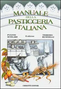 Manuale della pasticceria italiana Subito Disponibile
