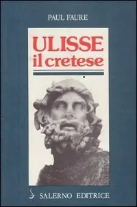 Ordina Subito Ulisse il Cretese (XIII secolo a. C.)