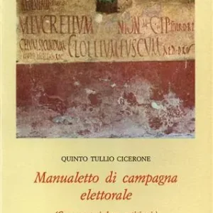 Saldi Manualetto di campagna elettorale-Commentariolum petitionis