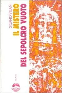 Il mistero del sepolcro vuoto Occasione Imperdibile