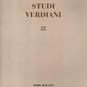 Studi verdiani. Vol. 22 Occasione Imperdibile