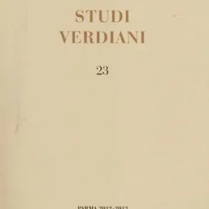 Studi verdiani (2012-2013). Ediz. multilingue. Vol. 23 Popolare