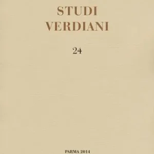 Soddisfatti O Rimborsati Studi verdiani. Ediz. italiana e inglese. Vol. 24