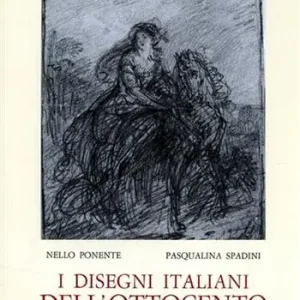 I disegni italiani dell‘Ottocento. Ediz. illustrata Prezzo Ridotto