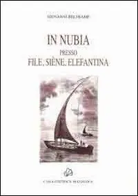 In Nubia presso File, Siene, Elefantina Must-Have