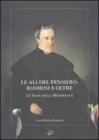 Promozione Esclusiva Le ali del pensiero Rosmini e oltre