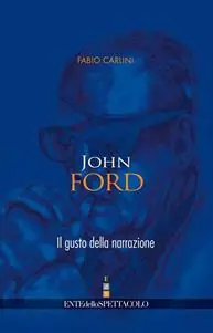 Promozione John Ford. Il gusto della narrazione