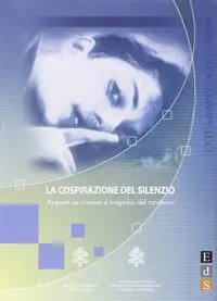 Occasione La cospirazione del silenzio. Appunti su cinema e tragedia del moderno
