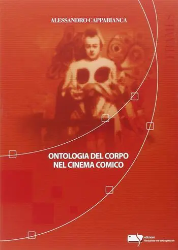 Prezzo Di Fabbrica Ontologia del corpo nel cinema comico