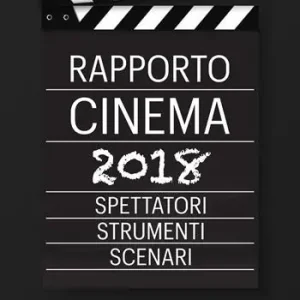 Rapporto cinema 2018. Spettatori, strumenti, scenari Prezzo Scontato