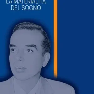 Non Perdere Vincente Minnelli. La materialità del sogno