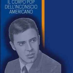 Esclusivo Jerry Lewis. Il corpo pop dell’inconscio americano