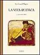 La vita rustica Di Tendenza