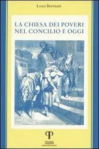 Solo Oggi La Chiesa dei poveri nel Concilio e oggi