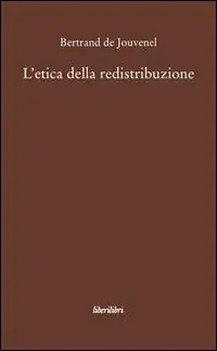 L‘ etica della redistribuzione Solo Oggi