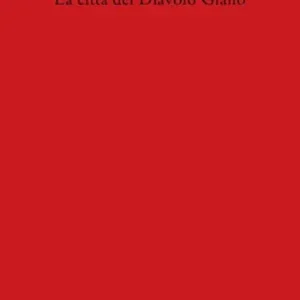 Sconto La città del Diavolo Giallo
